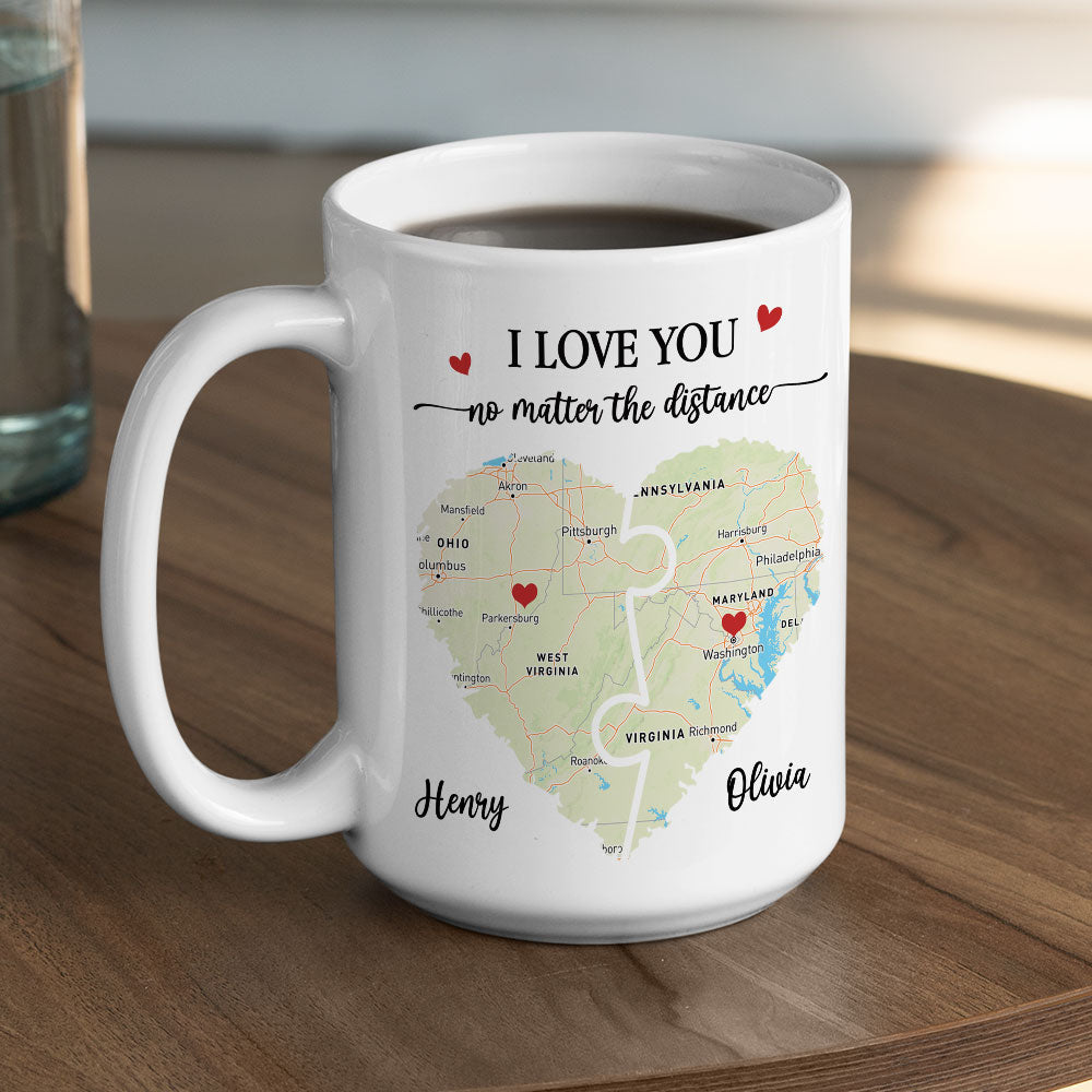 Custom Anniversary Keepsake Gifts For Couple • I Love You No Matter The Distance Map - Personalized Coffee Mug