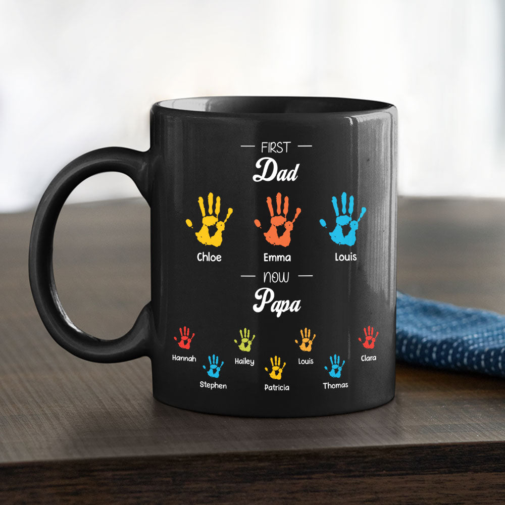 Custom Christmas & Birthday Gift for Dad • First Dad Now Papa - Personalized Coffee Mug