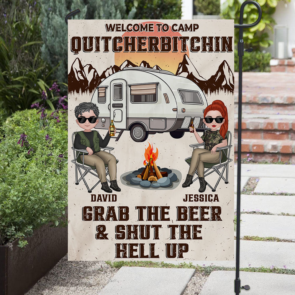 Welcome To Camp Quitcherbitchins - Personalized Flag