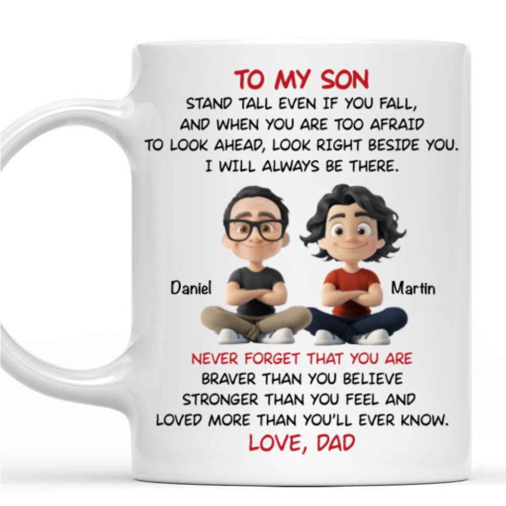 Custom Christmas & Birthday Gift for Son • To My Son - I Will Always Be There - Personalized Coffee Mug