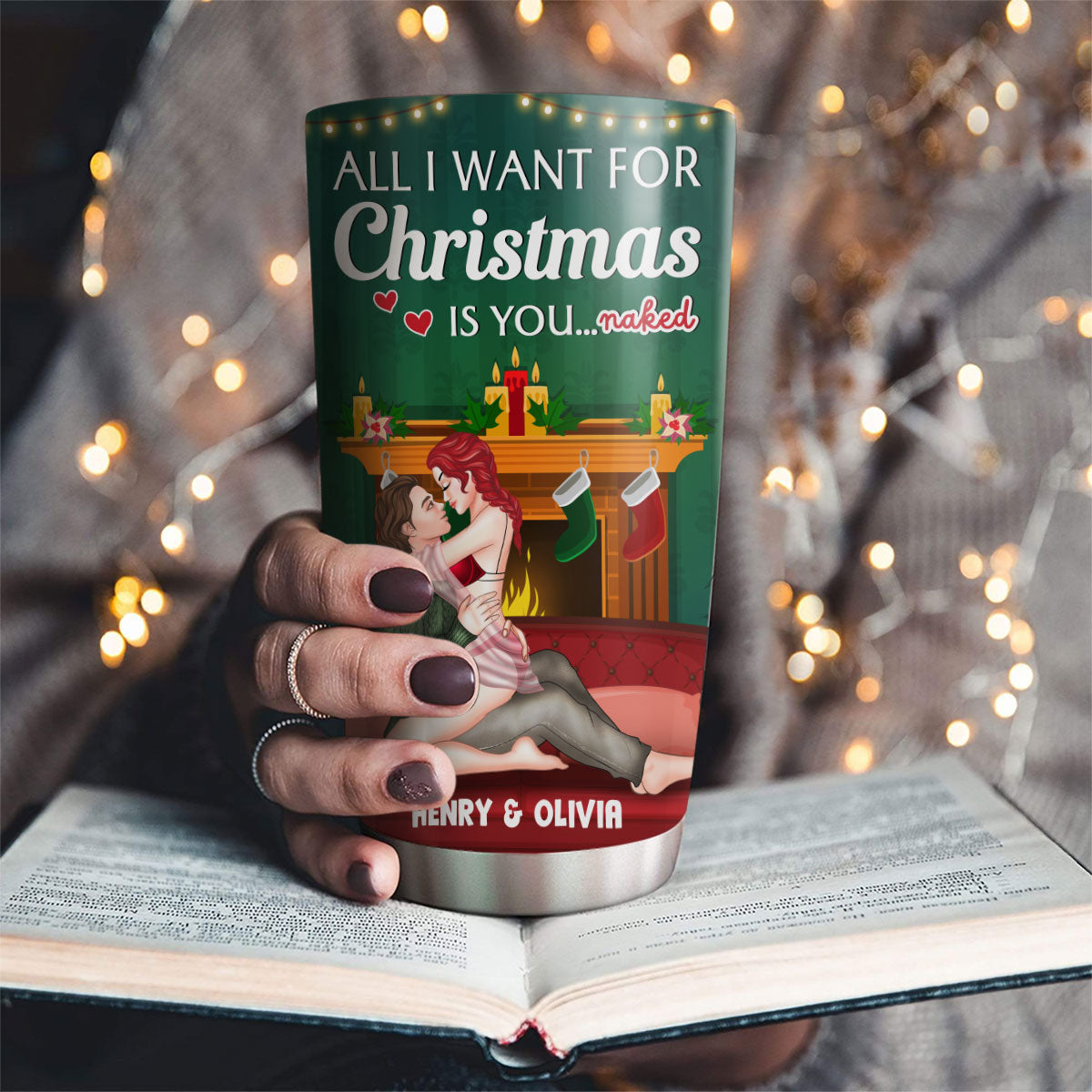 All I Want - Personalized Tumbler