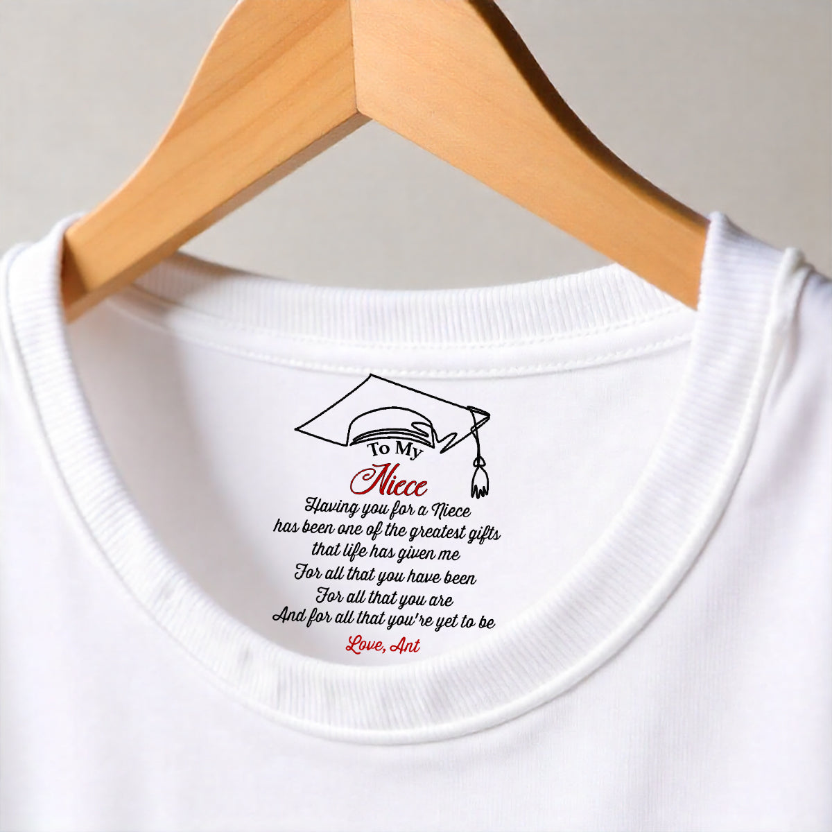 Custom Christmas & Birthday Gift for Daughter • The Greatest Gift Life Ever Gives Me - Personalized Inside Neck Print T-Shirt
