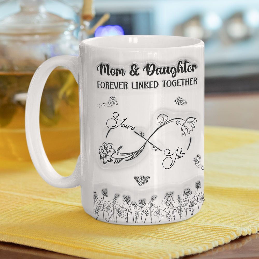 Custom Mother's Day Gift for Mom & Grandma • The Love Between Mother And Daughter Is Forever - Personalized 3D Inflated Effect Mug