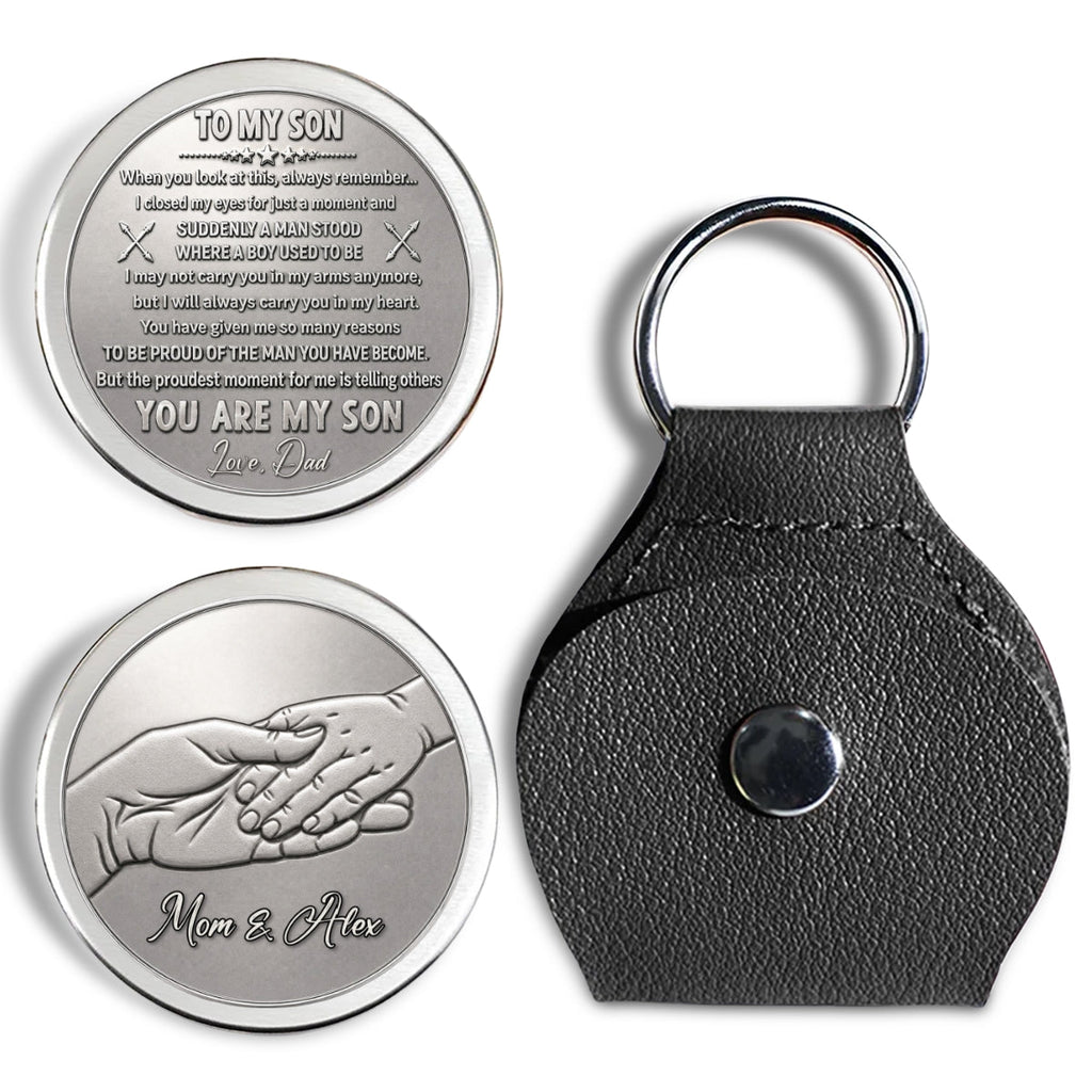 Custom Son Coin Keychain, Father's Day Birthday Gifts • The Man You Have Become - Personalized 3D Effect Pocket Hug