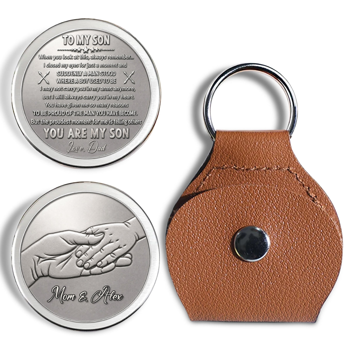 Custom Son Coin Keychain, Father's Day Birthday Gifts • The Man You Have Become - Personalized 3D Effect Pocket Hug