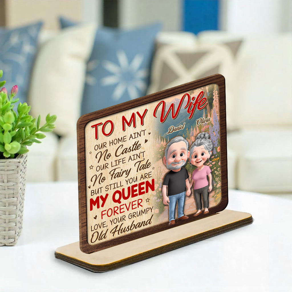 Custom Decor for Wife, Gift for Her • Still My Queen - Personalized 2-Layer Wood Plaque With Flat Base