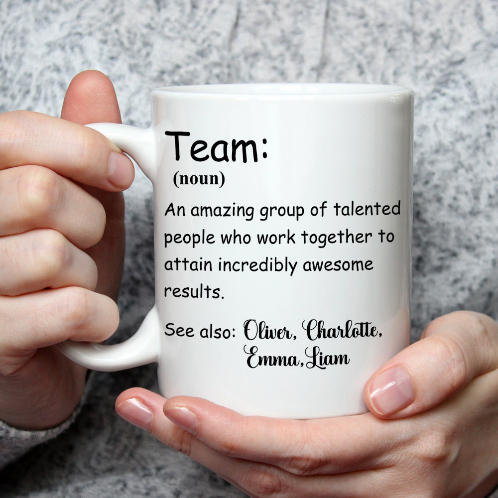 Custom Coworker, Christmas & Birthday Team Appreciation Gift • A Team - Personalized Coffee Mug