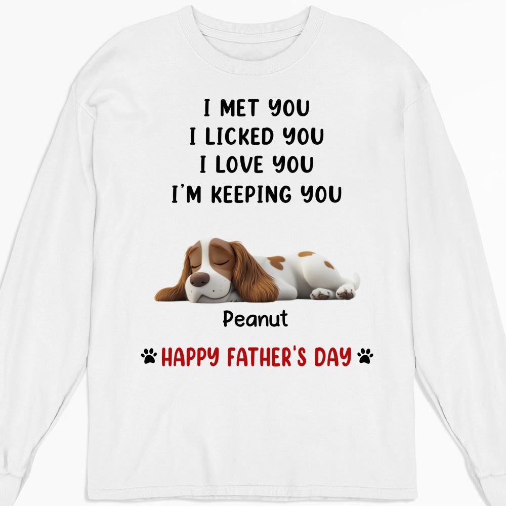 Custom Christmas & Birthday Keepsake Gift • White Ver We Licked And Love You Ver Pet - Personalized Shirt