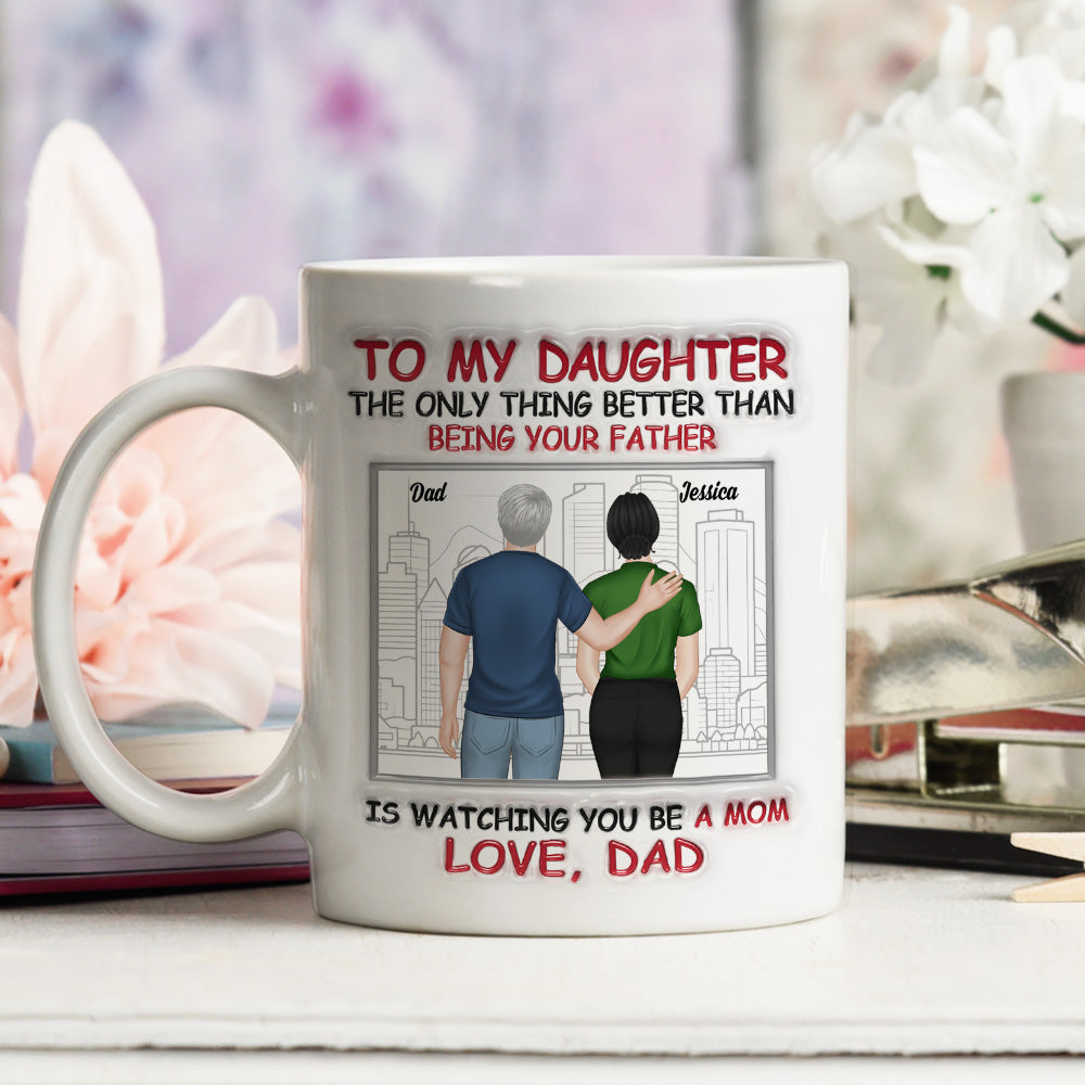 Custom Christmas & Birthday Gift for Daughter • My Daughter Now A Mom - Personalized 3D Inflated Effect Mug