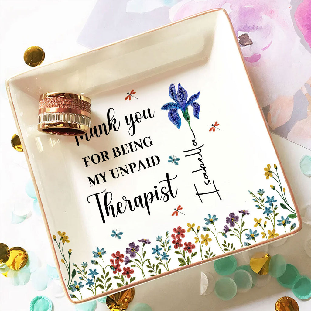 Custom Birth Flower Bestie Trinket Dish, Birthday Christmas Gift For Best Friend • Thank You For Being My Unpaid Therapist - Personalized Jewelry Dish