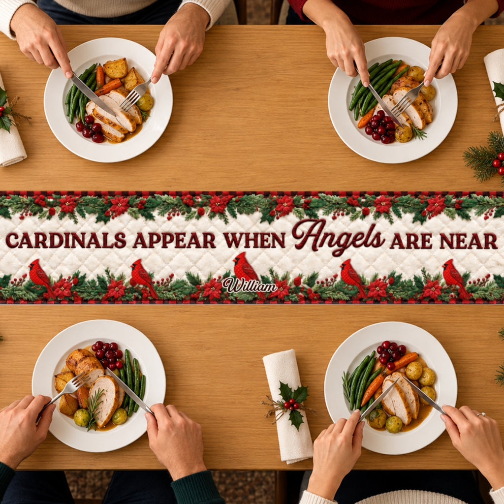 Custom Family Name Christmas Gifts, Holiday Decor Gift • Cardinals Appear When Angels Are Near - Personalized Table Runner