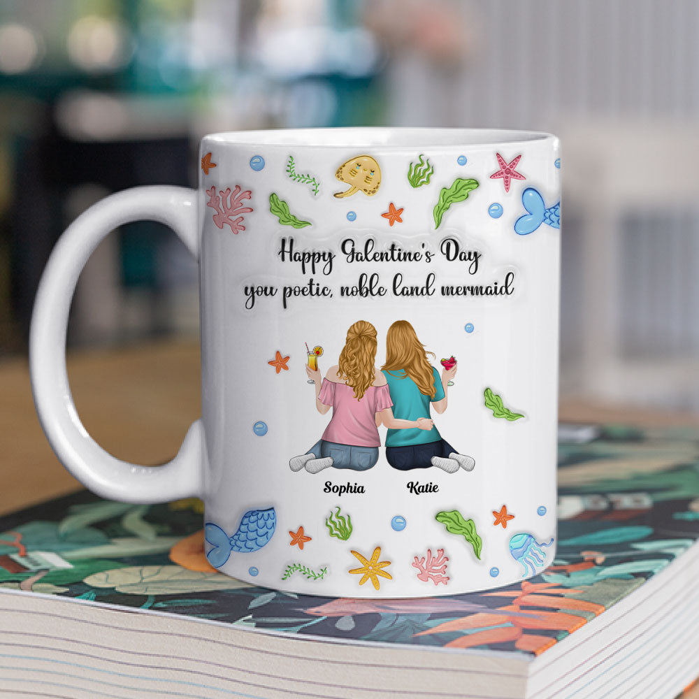 Custom Best Friend, Christmas & Birthday Friendship Keepsake Gift • You Poetic Noble Land Mermaid - Personalized 3D Inflated Effect Coffee Mug