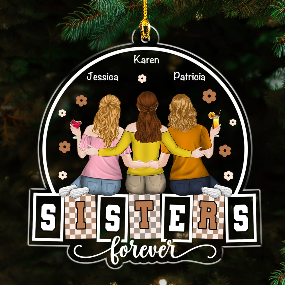 Custom Friendship Christmas Ornament, Best Friend Gift •  Forever My Bestie Sister - Personalized Acrylic Ornament