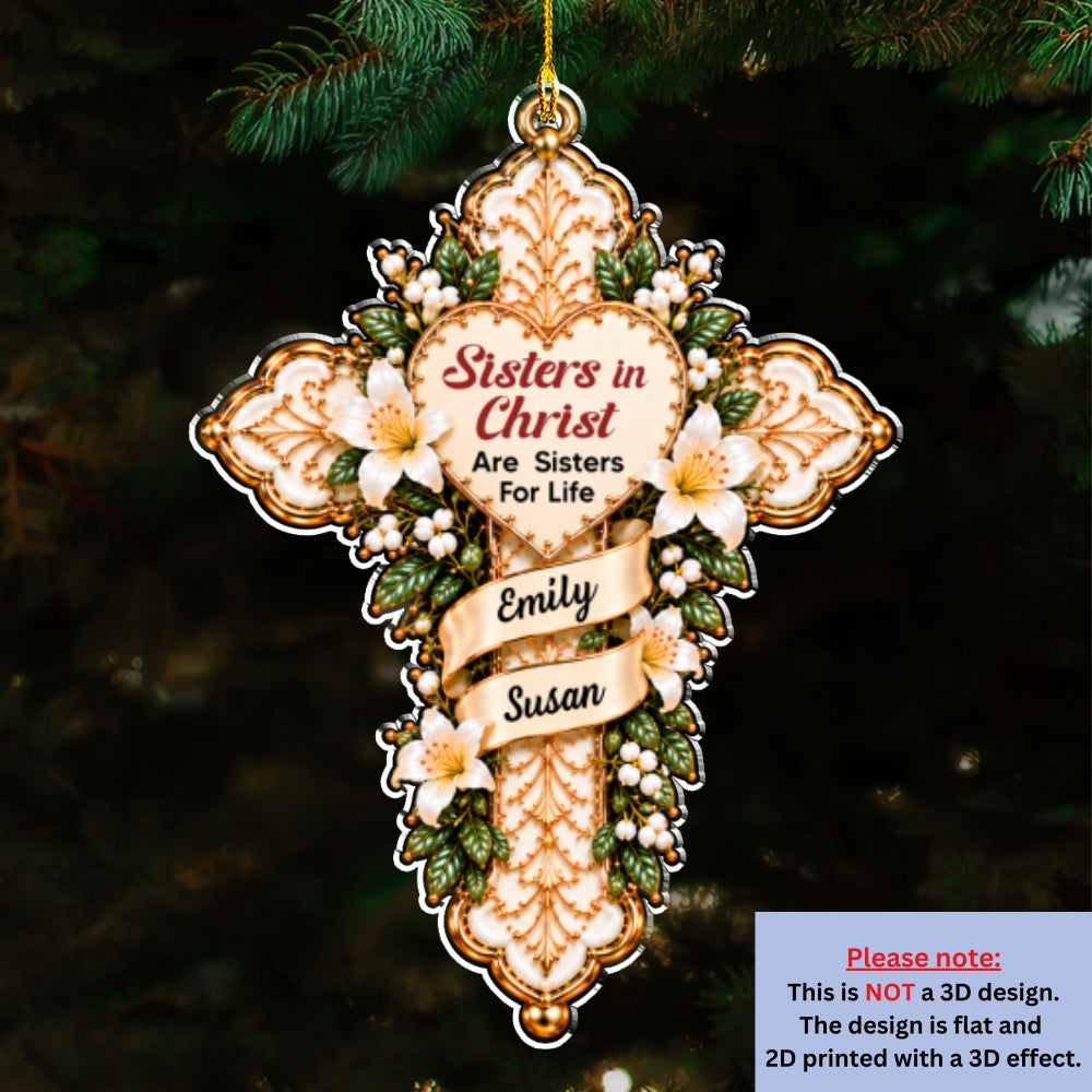 Custom Keepsake Christmas Ornament •  My Sisters In Christ - Personalized Acrylic Ornament