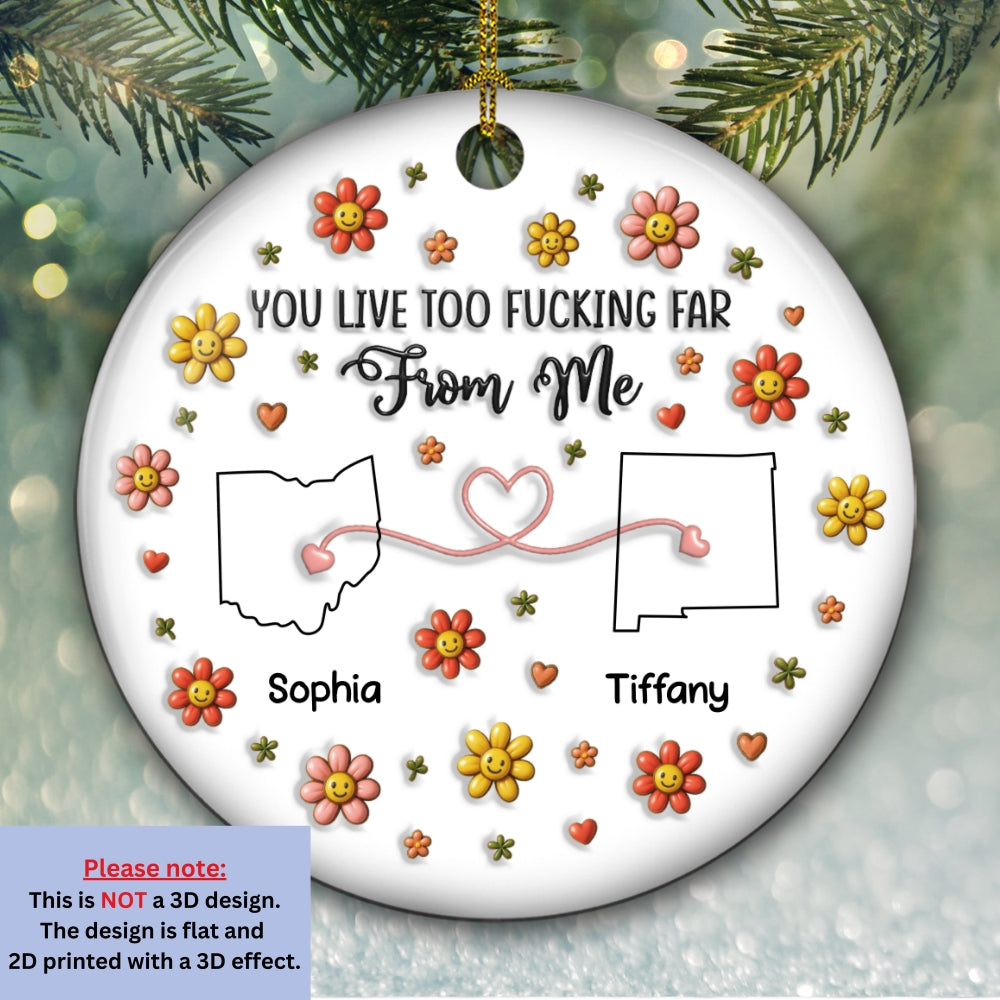 Custom Friendship Christmas Ornament, Best Friend Gift •  Being Apart Really Sucks Sometimes - Personalized 3D Inflated Effect Ceramic Ornament