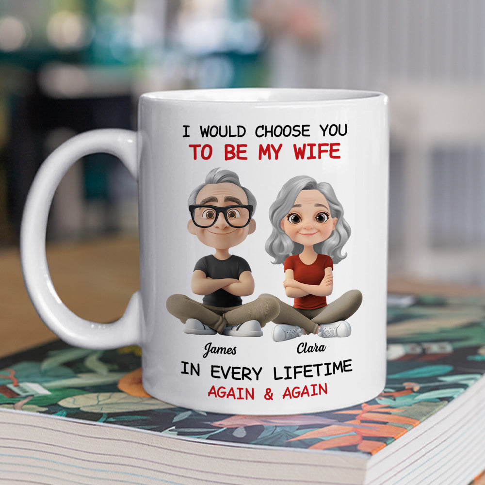 Custom Anniversary Keepsake Gifts For Couple • Always Choose You My Wife - Personalized Coffee Mug