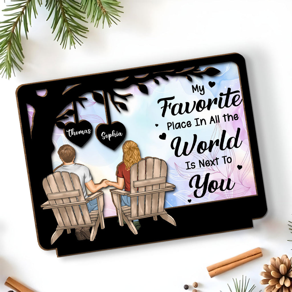 Custom Couple's Decor, Anniversary & Wedding Gift • My Favorite Place - Personalized 2-Layer Wood Plaque With Flat Base