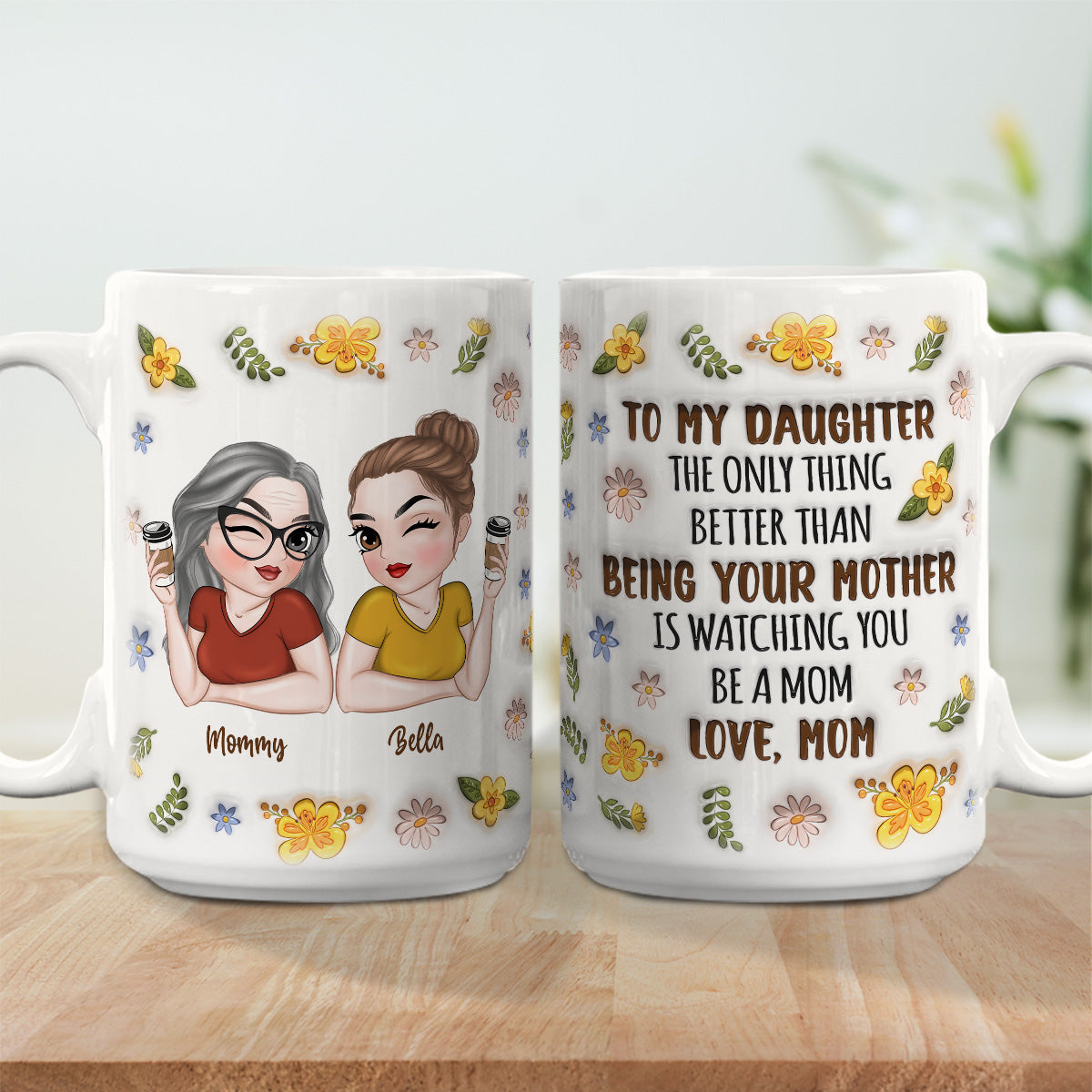 Custom Christmas & Birthday Gift for Daughter • Watching You - Personalized 3D Inflated Effect Mug