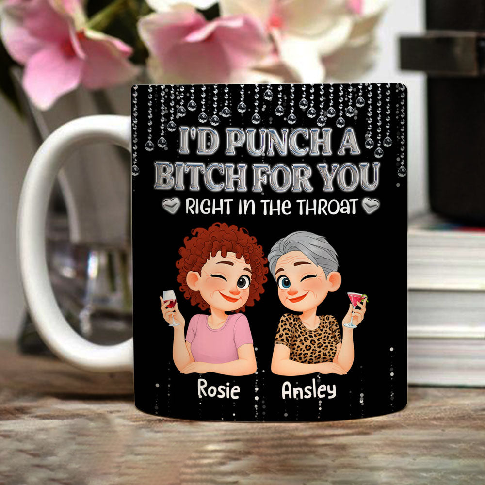 Custom Best Friend, Christmas & Birthday Friendship Keepsake Gift • Punch Right In The Throat - Personalized Coffee Mug