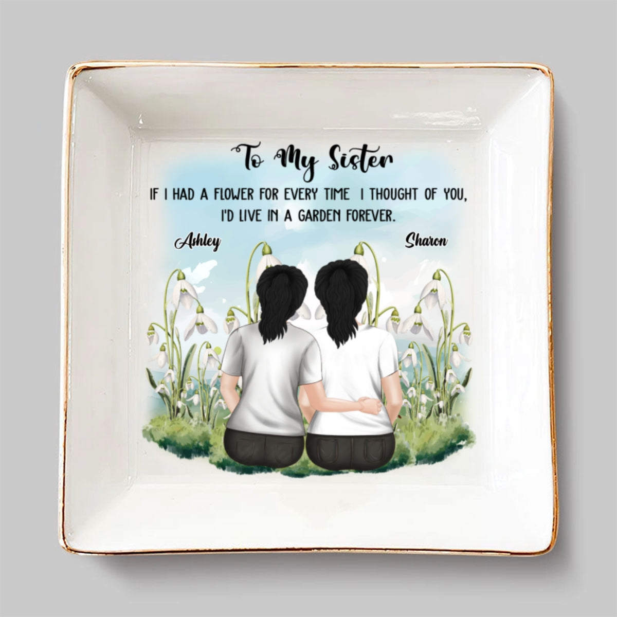 Custom Sister Trinket Dish, Birthday Christmas Gift for Sister • Always Thinking Of You Sister- Personalized Jewelry Dish