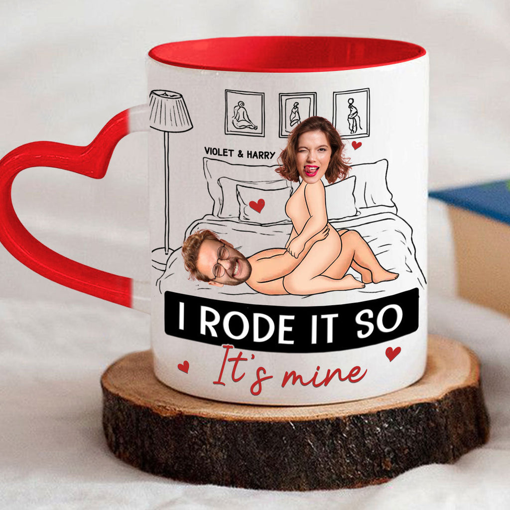 Custom Photo Anniversary Keepsake Gifts For Couple • I Rode It So It Is Mine Photo - Personalized Heart Handle Mug