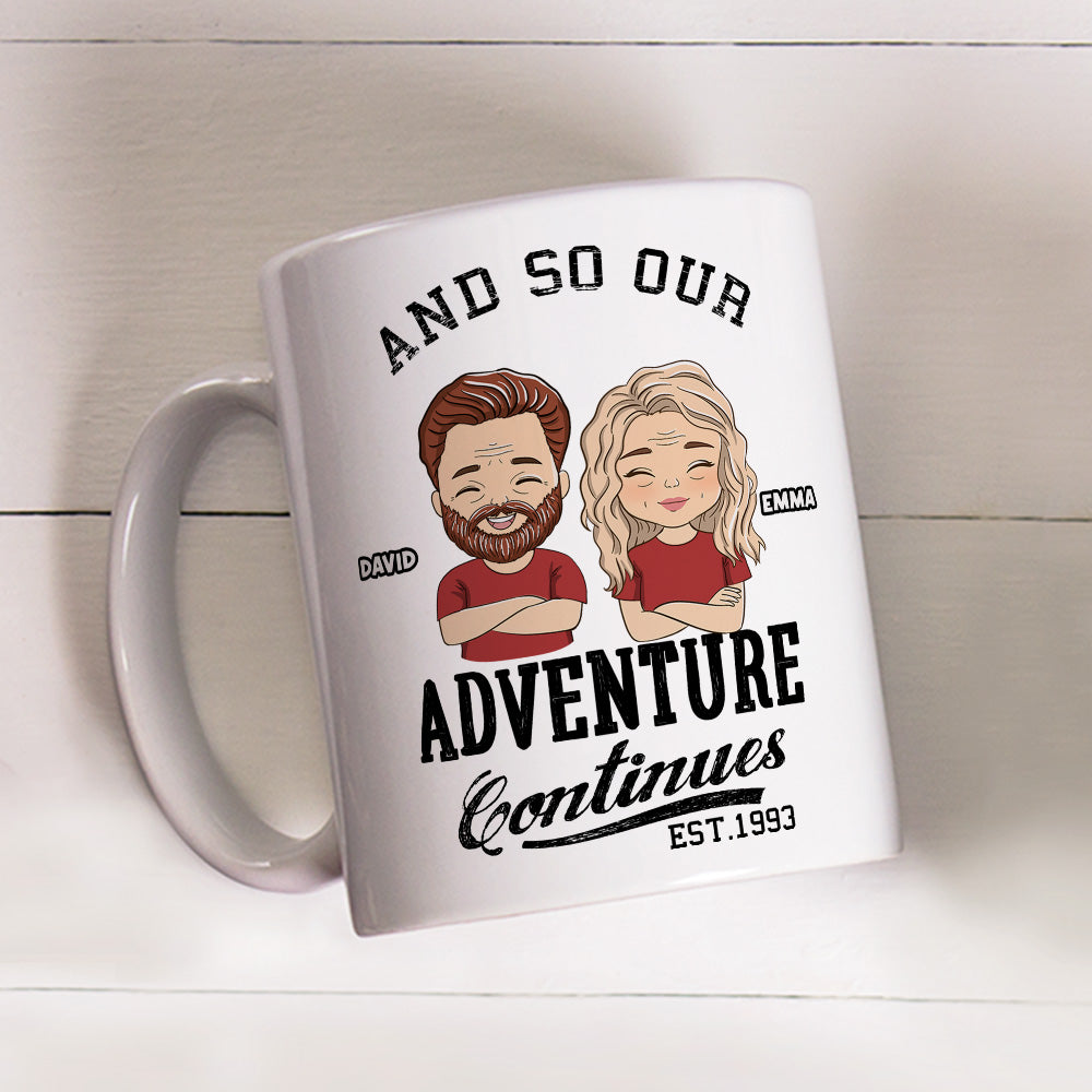 Custom Anniversary Keepsake Gifts For Couple • The Adventure Continues - Personalized Coffee Mug