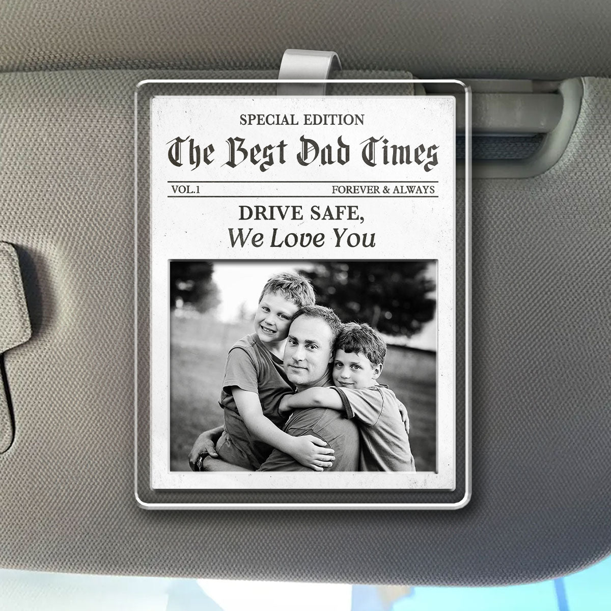 Drive Safe Dad Breaking News - Personalized Acrylic Car Visor Clip