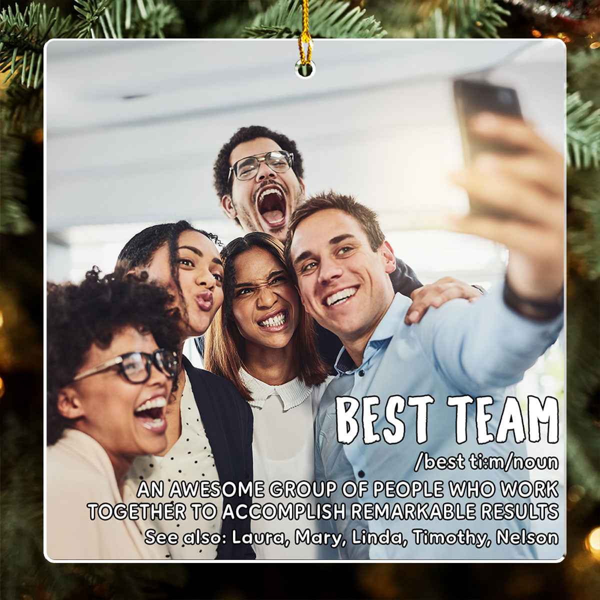 Custom Photo Coworker Christmas Ornament, Team Appreciation Gift • Best Team - Personalized Acrylic Ornament