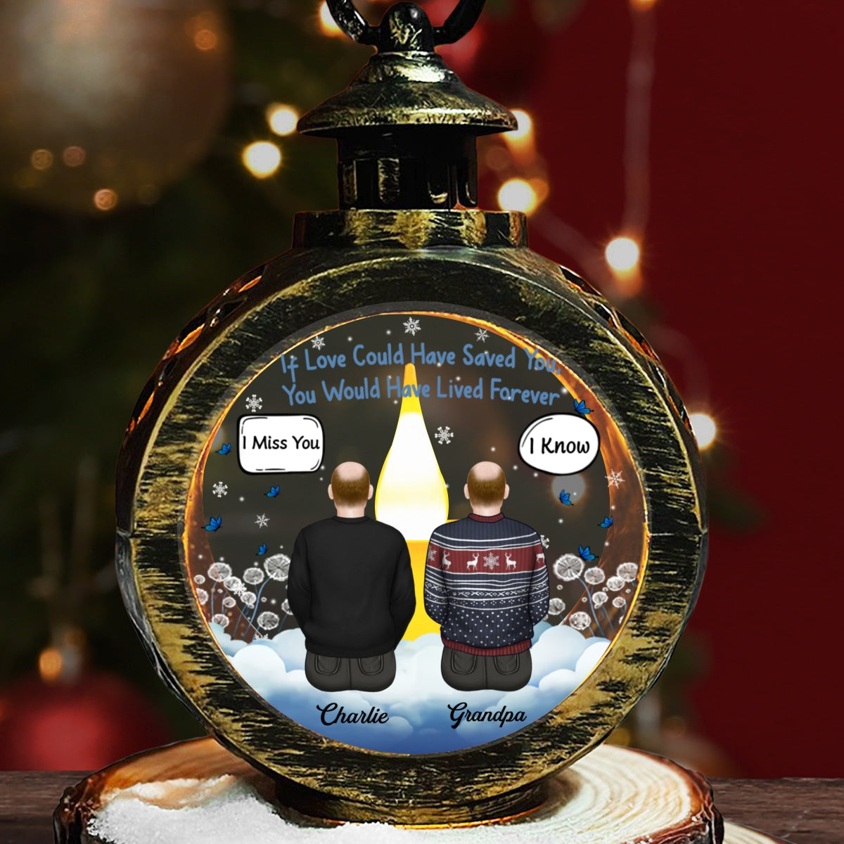 Custom Family Christmas Gifts, Holiday Decor • If Love Could Have Saved You - Personalized Christmas Lantern