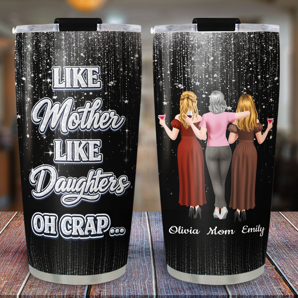Custom Mother's Day Birthday Gifts For Mom • Oh Mother And Daughter - Personalized Tumbler
