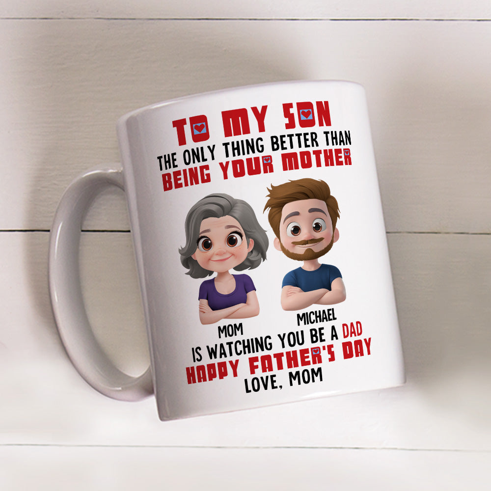 Custom Father's Day Gift For Son • Mother And Son - Personalized Coffee Mug