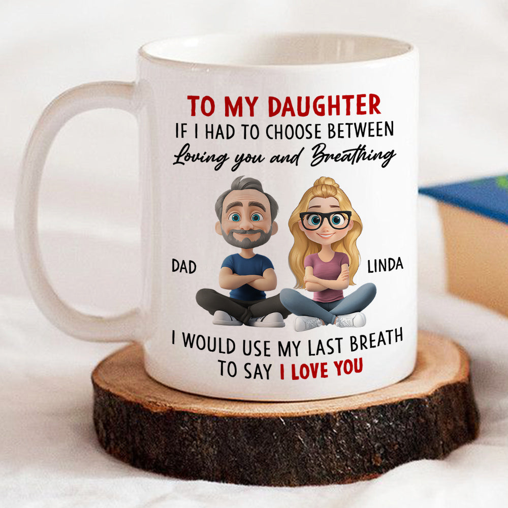 Custom Christmas & Birthday Gift for Daughter • Loved Beyond Words Always - Personalized Coffee Mug
