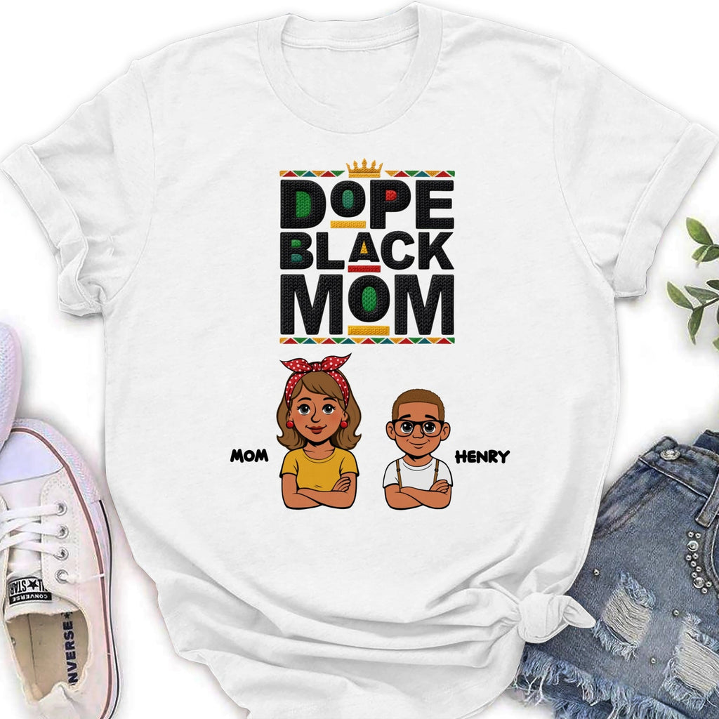 Custom Christmas & Birthday Gift for Mom, Grandma • Dope Black Mom Black History Month - Personalized Shirt - Women Tee