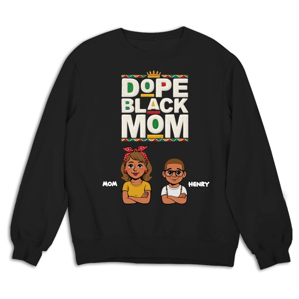 Custom Christmas & Birthday Gift for Mom, Grandma • Dope Black Mom Black History Month - Personalized Shirt - Women Tee