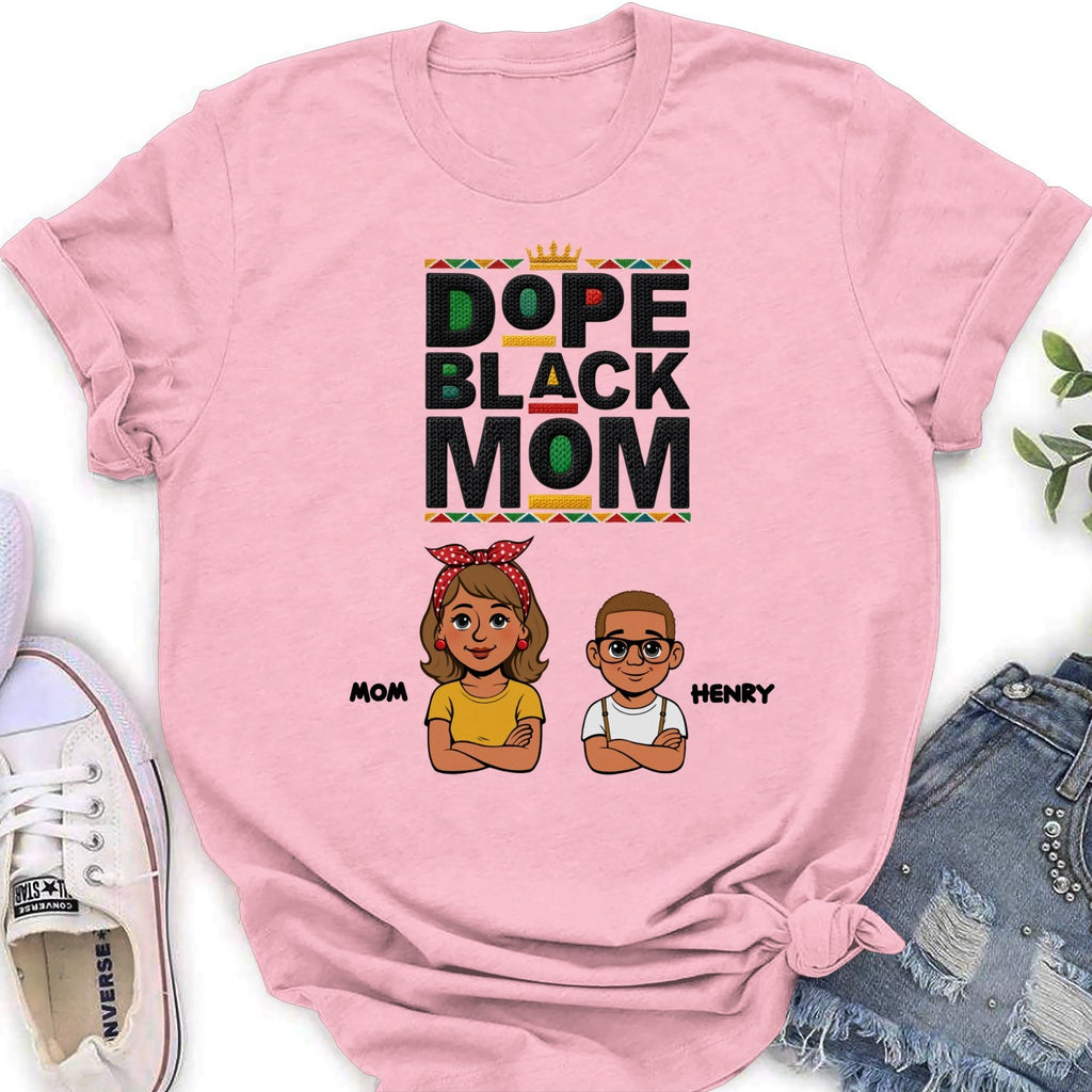 Custom Christmas & Birthday Gift for Mom, Grandma • Dope Black Mom Black History Month - Personalized Shirt - Women Tee