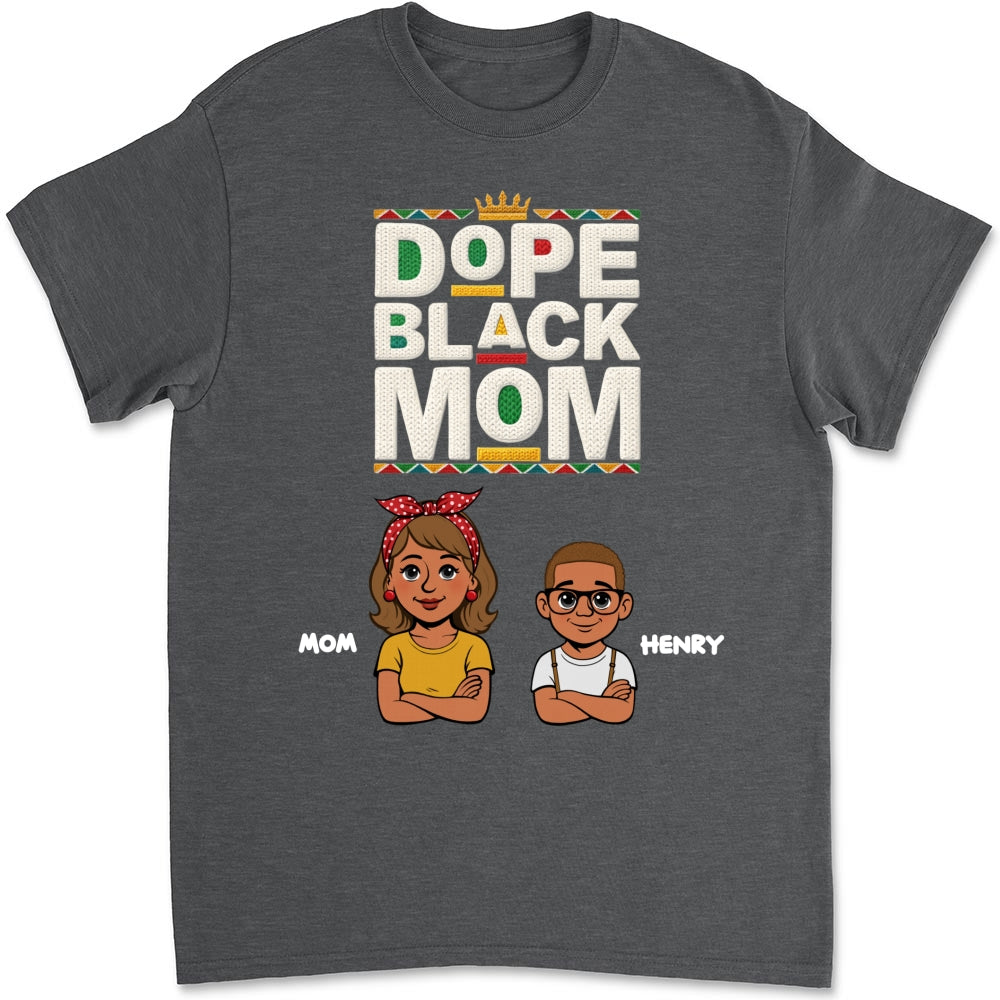 Custom Christmas & Birthday Gift for Mom, Grandma • Dope Black Mom Black History Month - Personalized Shirt - Women Tee