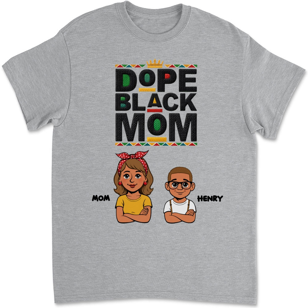 Custom Christmas & Birthday Gift for Mom, Grandma • Dope Black Mom Black History Month - Personalized Shirt - Women Tee