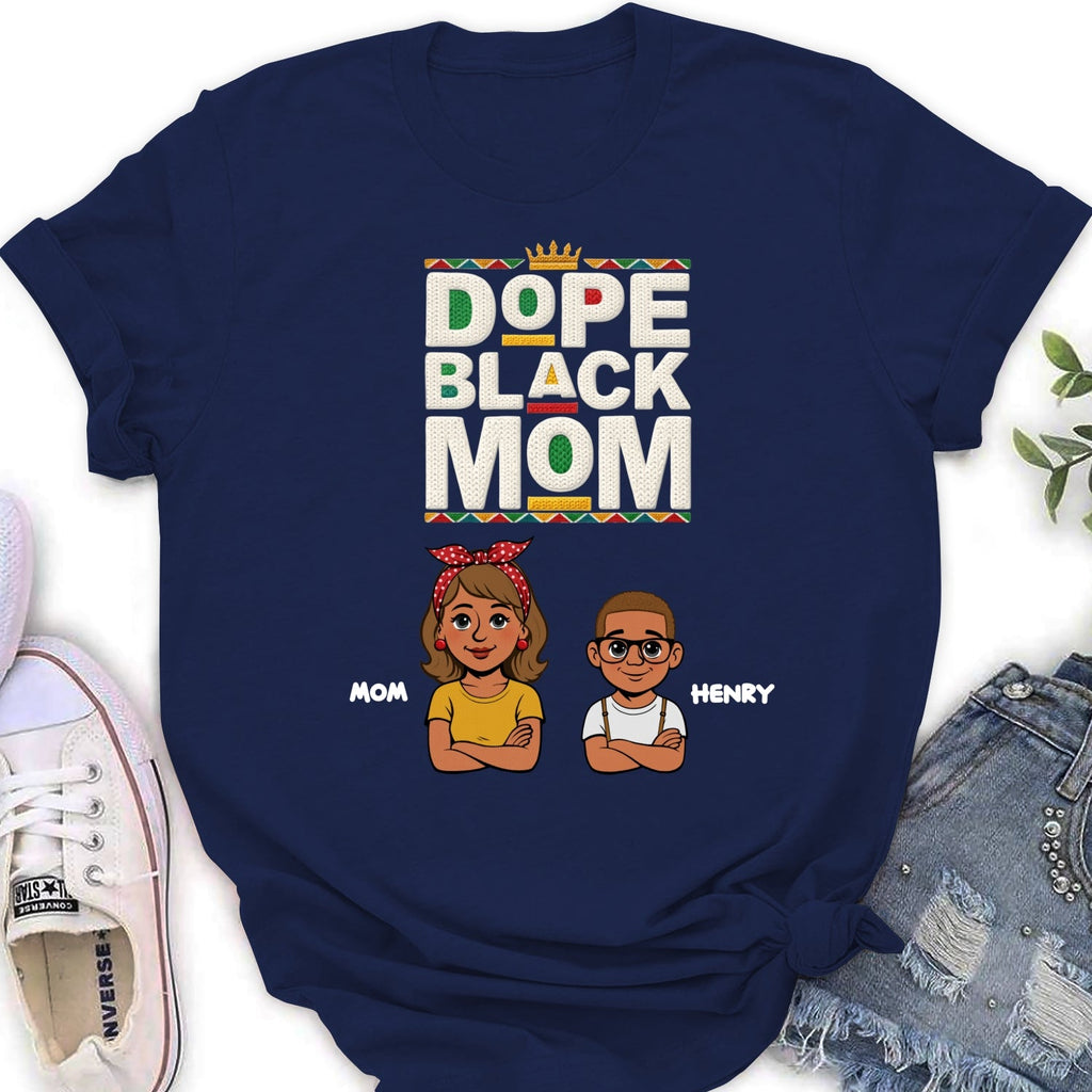 Custom Christmas & Birthday Gift for Mom, Grandma • Dope Black Mom Black History Month - Personalized Shirt - Women Tee