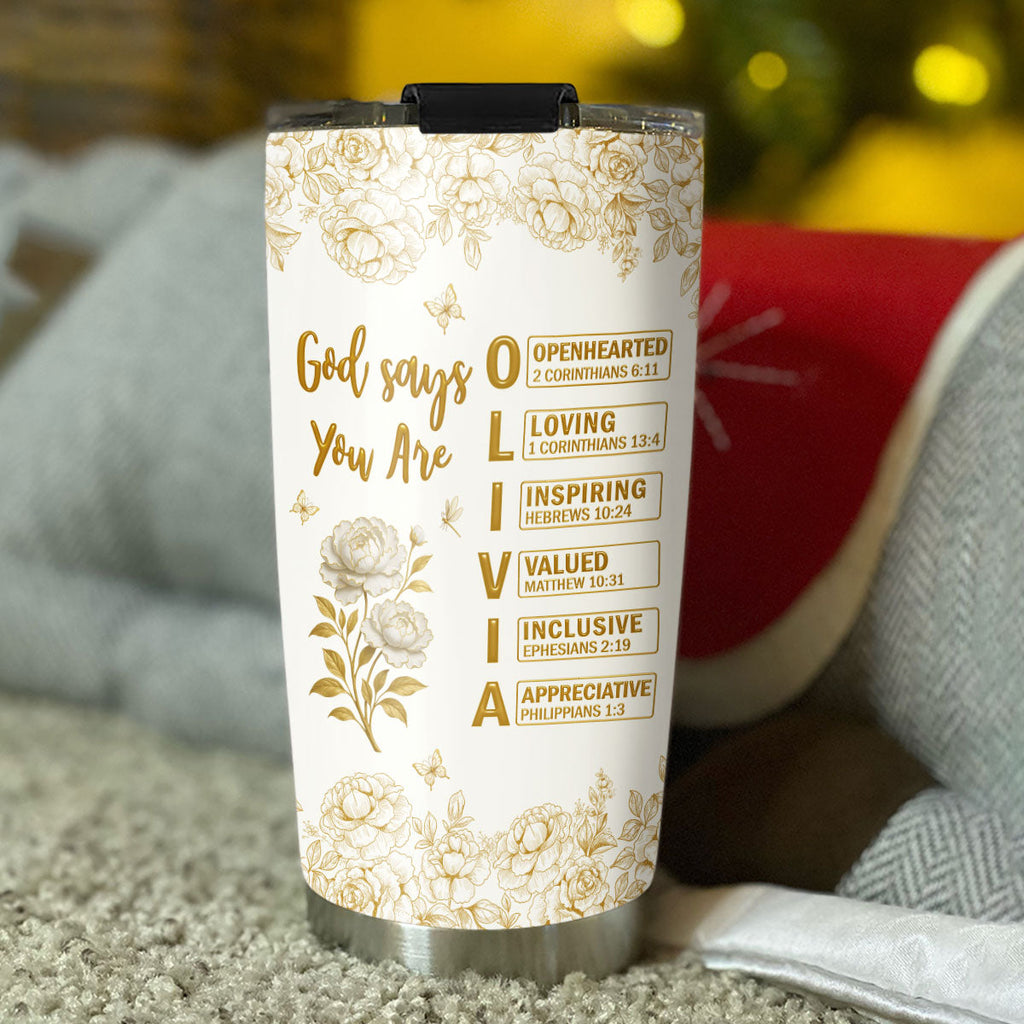 Custom Christmas Birthday Gifts For Daughter • God Says You Are Bible - Personalized Tumbler