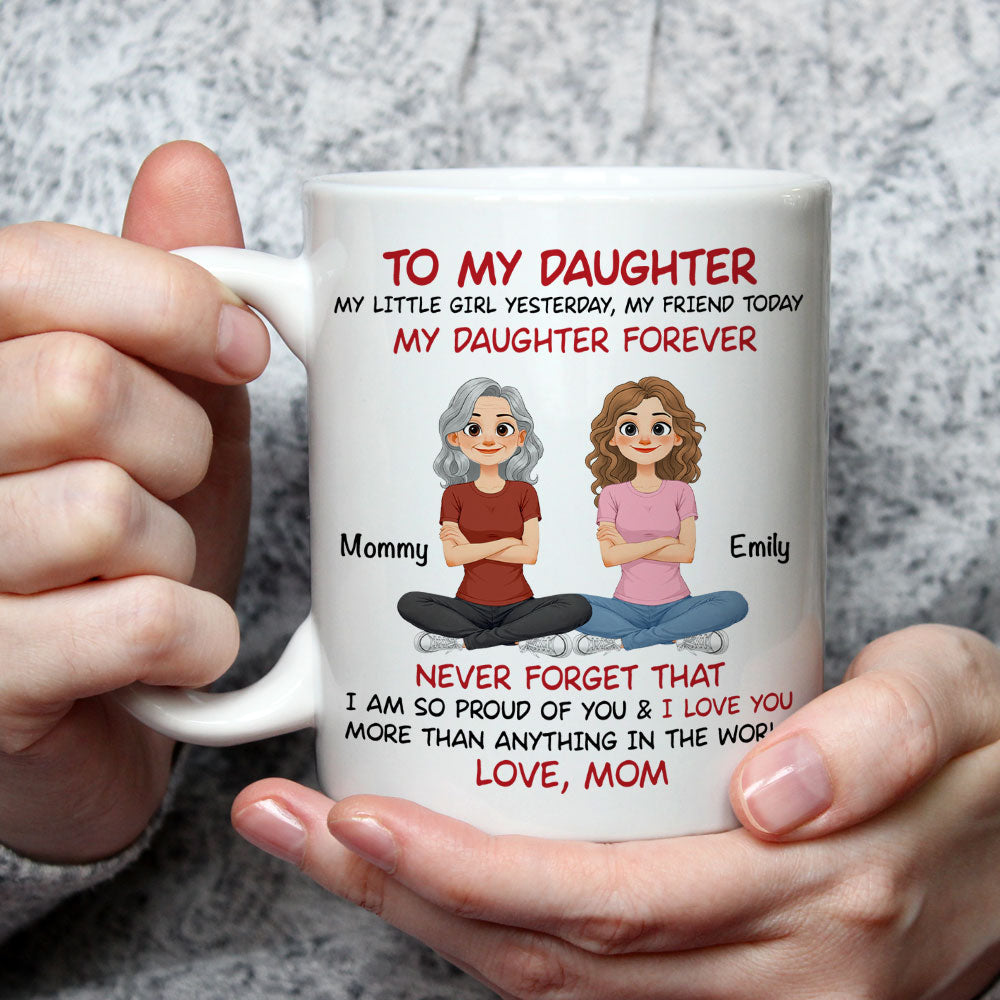 Custom Christmas & Birthday Gift for Daughter • My Daughter Forever Cartoon - Personalized Coffee Mug