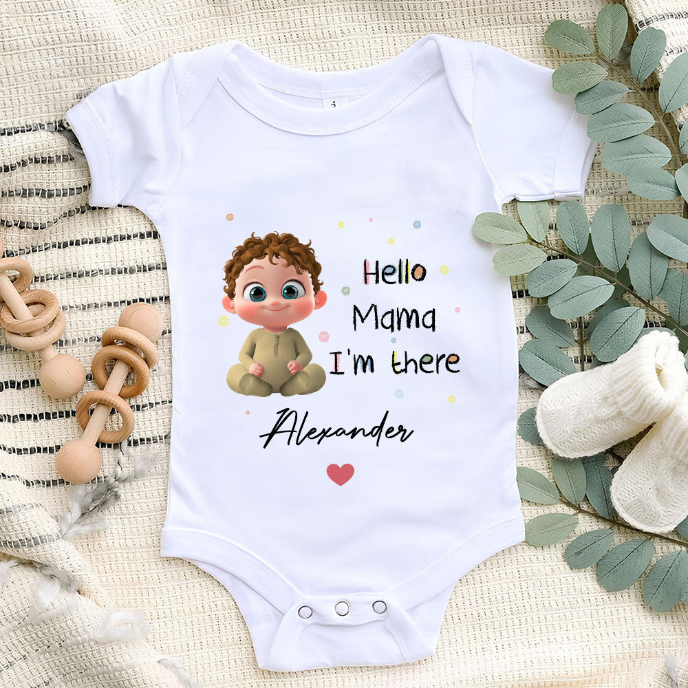 Mommy I Am There - Personalized Baby Onesie
