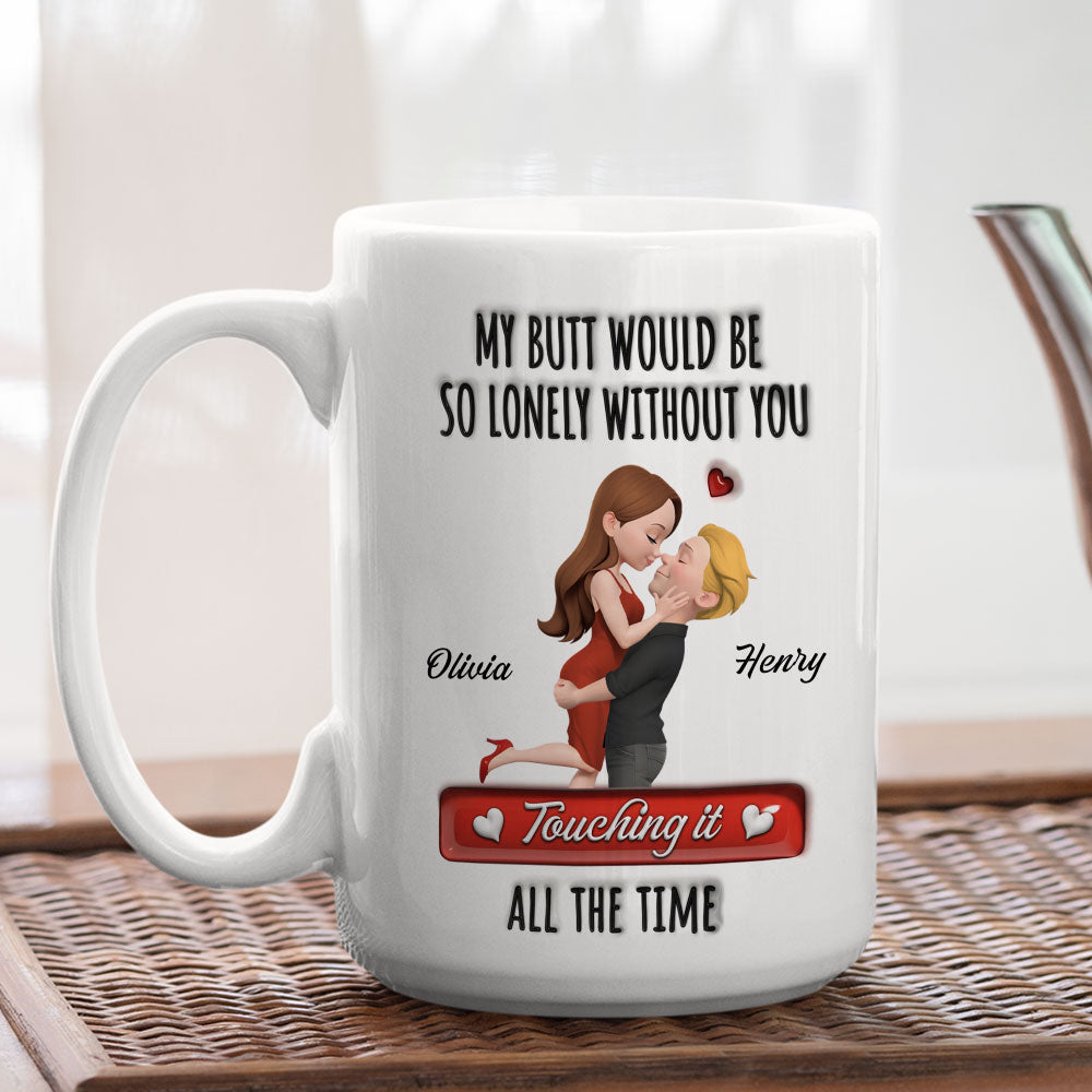 Custom Christmas & Birthday Keepsake Gift • Without You Touching All The Time - Personalized 3D Inflated Effect Mug