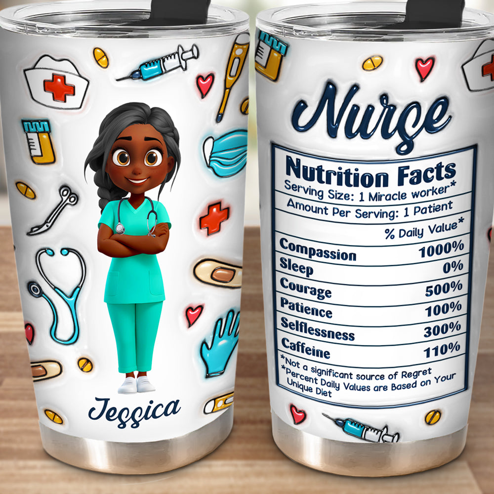 Nurse Nutrition Facts - Personalized 3D Inflated Effect Tumbler