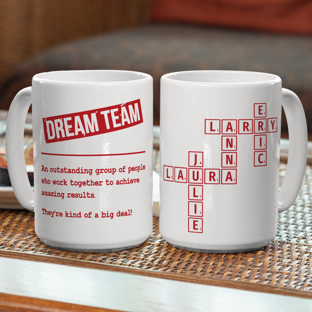 Custom Coworker, Christmas & Birthday Team Appreciation Gift • Dream Team 2025 - Personalized Coffee Mug