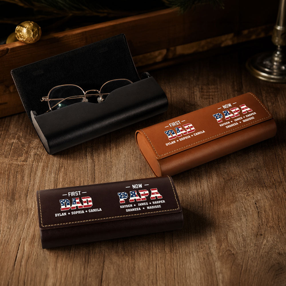 First Dad Now Grandpa - Personalized Leather Eyeglass Case