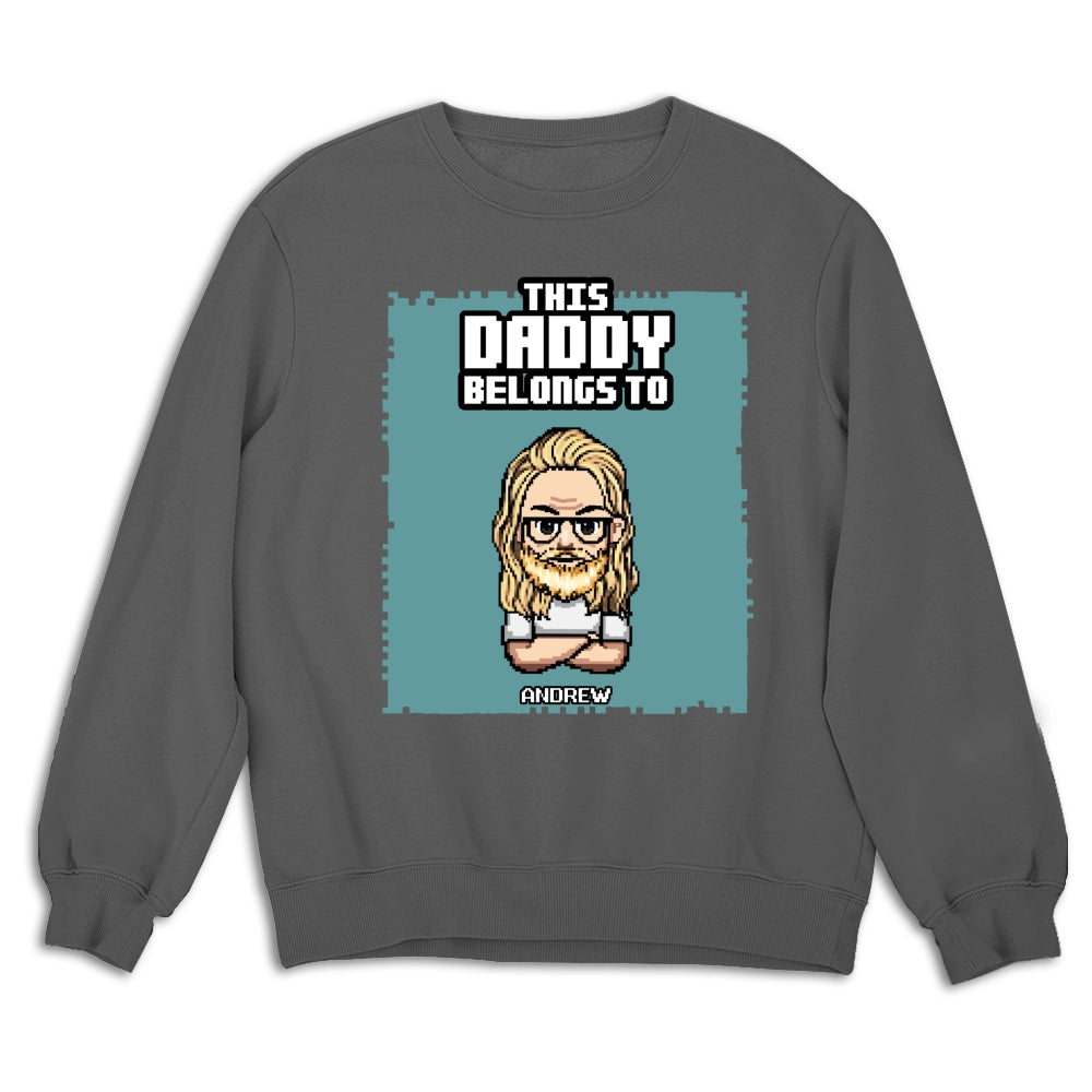 Custom Father's Day, Special Gift for Dad & Grandpa • This Daddy Belongs To - Personalized Shirt