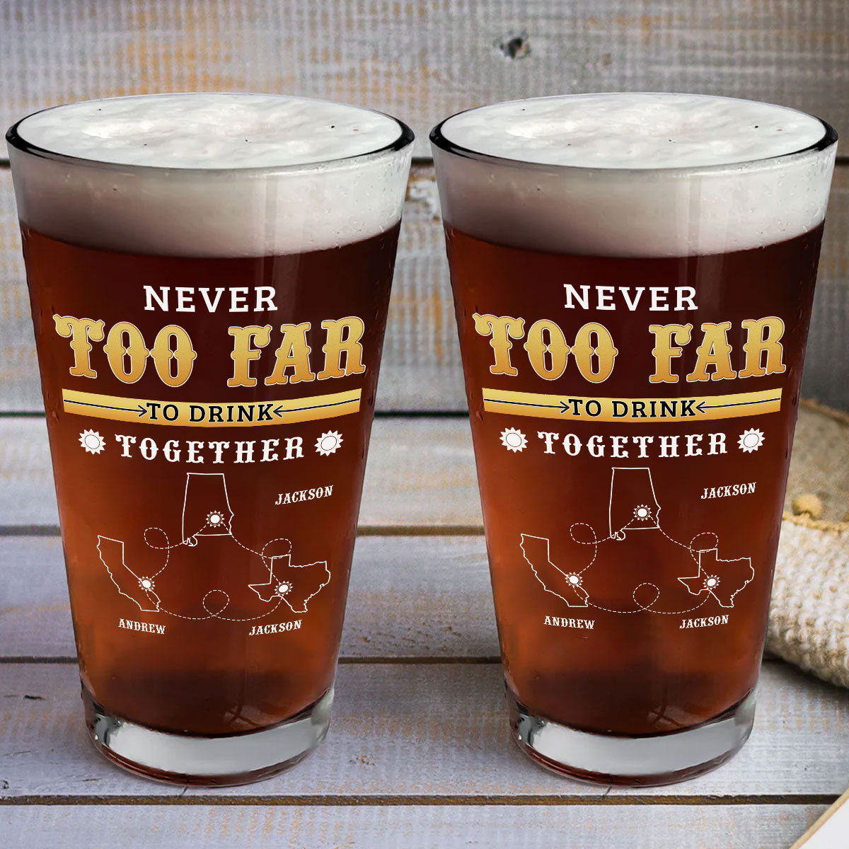Distance Cannot Keep Us From Sharing A Drink - Personalized Beer Glass