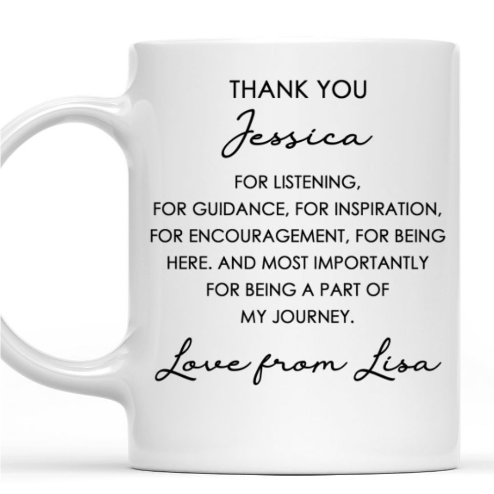 Custom Coworker, Christmas & Birthday Team Appreciation Gift • Thank You For Being A Part Of My Journey - Personalized Coffee Mug