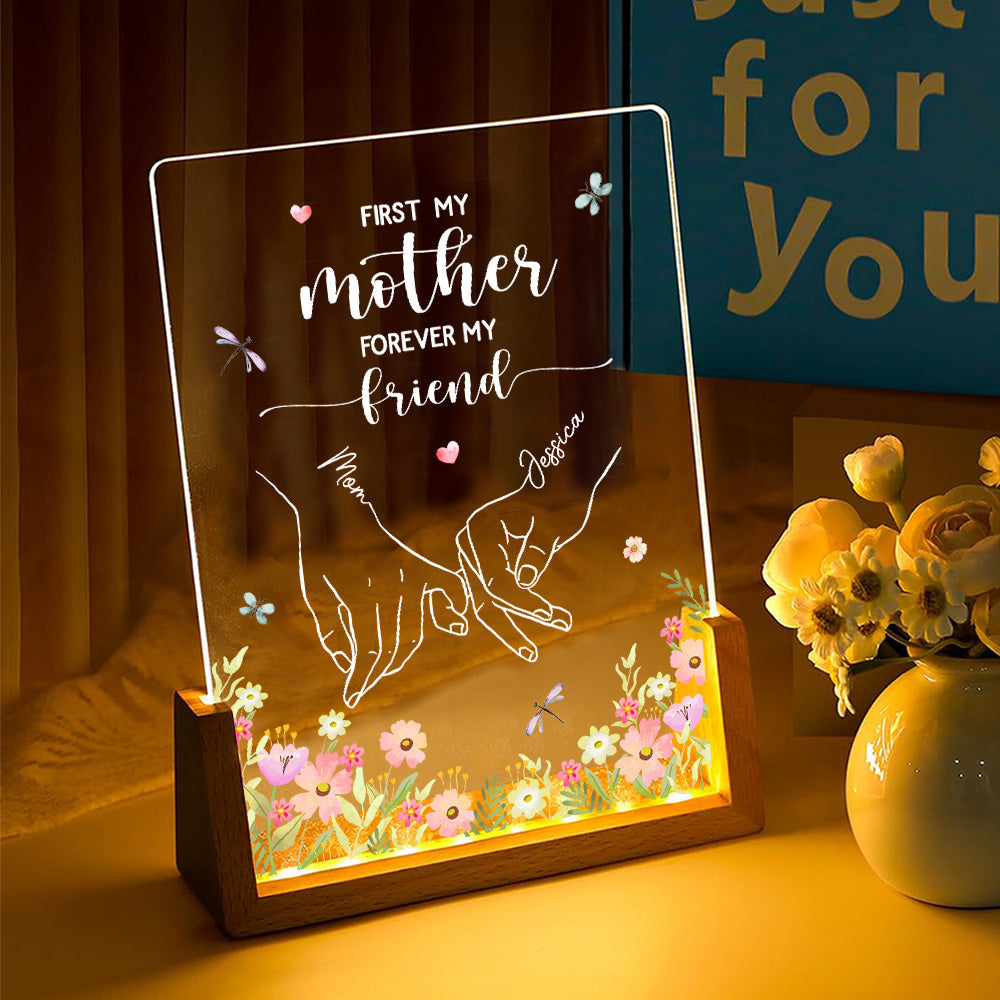 Custom Gift for Mom Grandma, Mother's Day Birthday • First My Mother Forever My Friend - Personalized Night Light