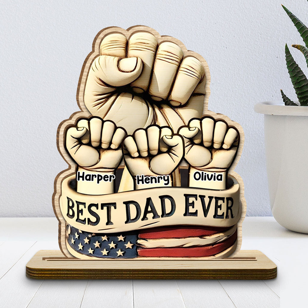 Custom Father's Day Decor, Gift for Dad & Grandpa • Best Daddy Ever - Personalized 2-Layer Wood Plaque With Flat Base